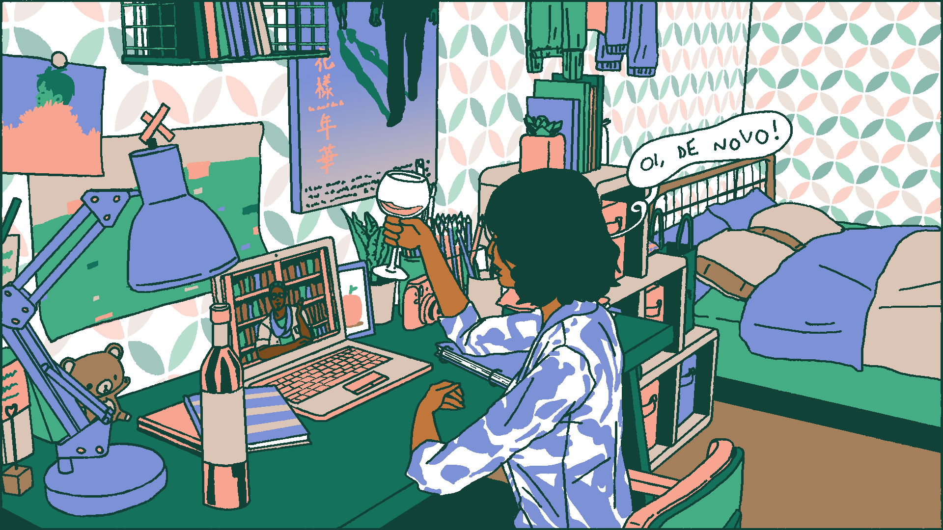 Ilustração de uma menina com uma taça de vinho na mão, com o notebook ligado na escrivaninha de seu quarto, dizendo "Oi, de novo!" em uma videochamada